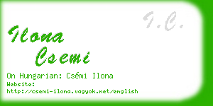 ilona csemi business card
